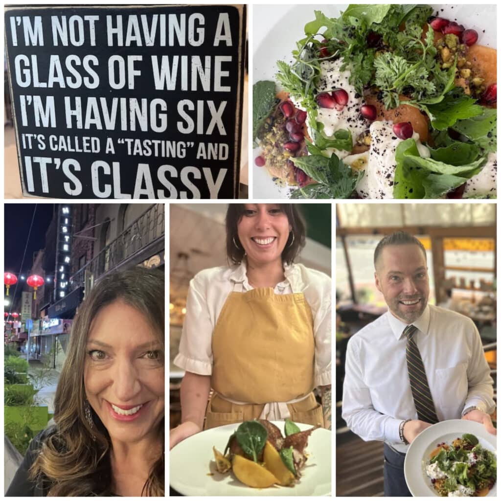 Collage of various images from Kuvy's trip to Napa and San Francisco.  From top left to bottom right: funny sign about drinking wine, plate of food, kuvy in San Francisco street at night, waitress with plate of food, man with plate of food.